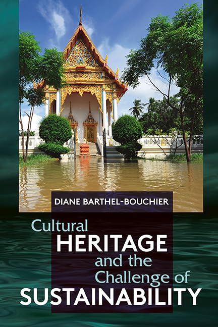 Cultural Heritage and the Challenge of Sustainability Law