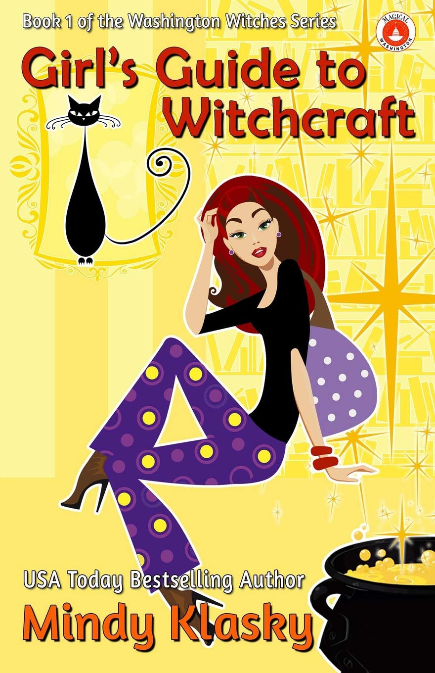 Girl's Guide to Witchcraft: Volume 1 (Washington Witches (Magical Washington)) book
