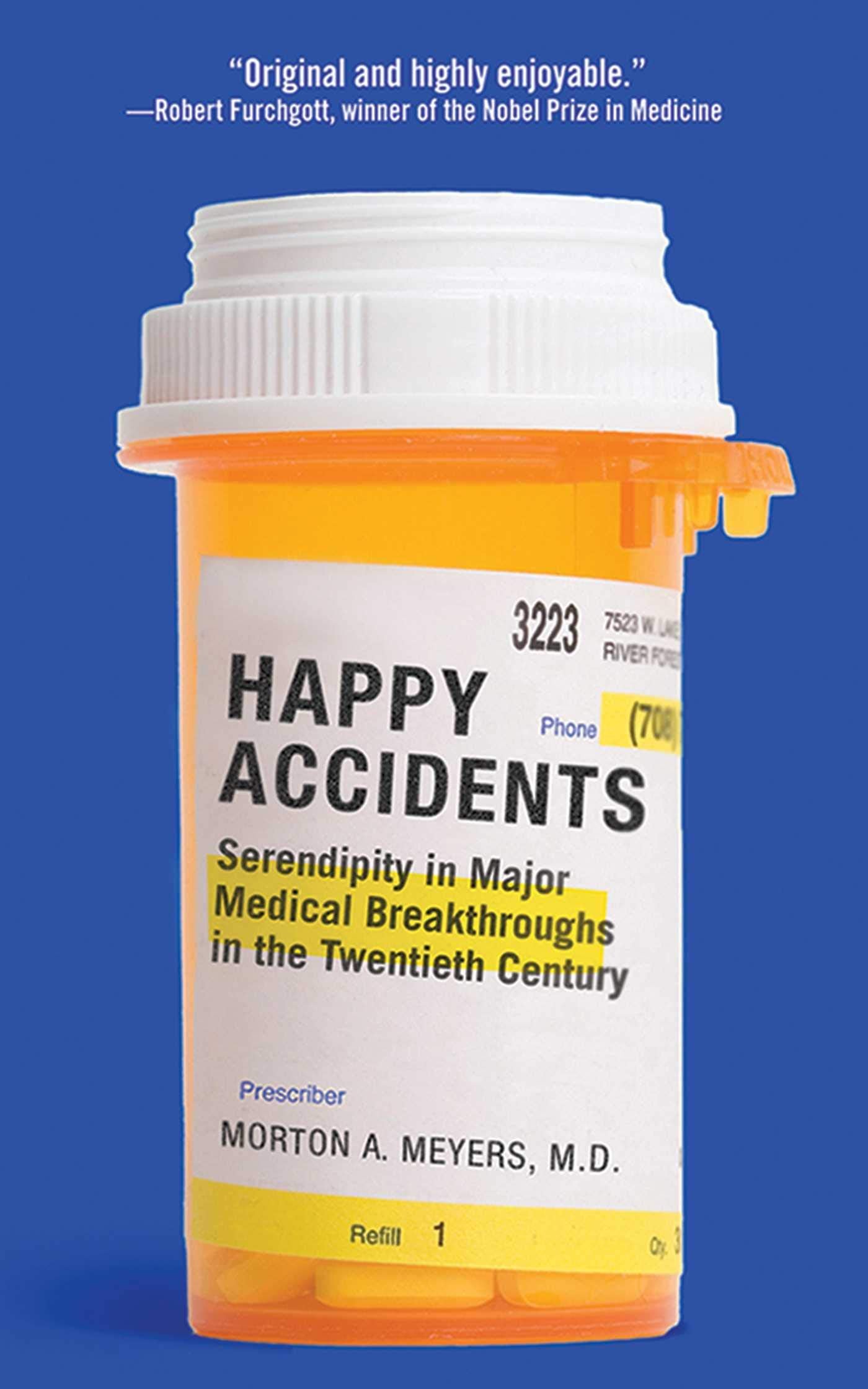 Happy Accidents: Serendipity in Major Medical Breakthroughs in the Twentieth Century Medicine