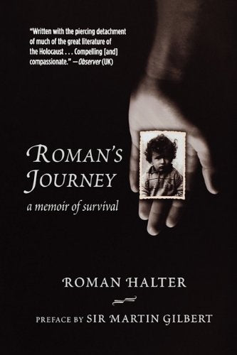 Roman's Journey: A Memoir of Survival Memories