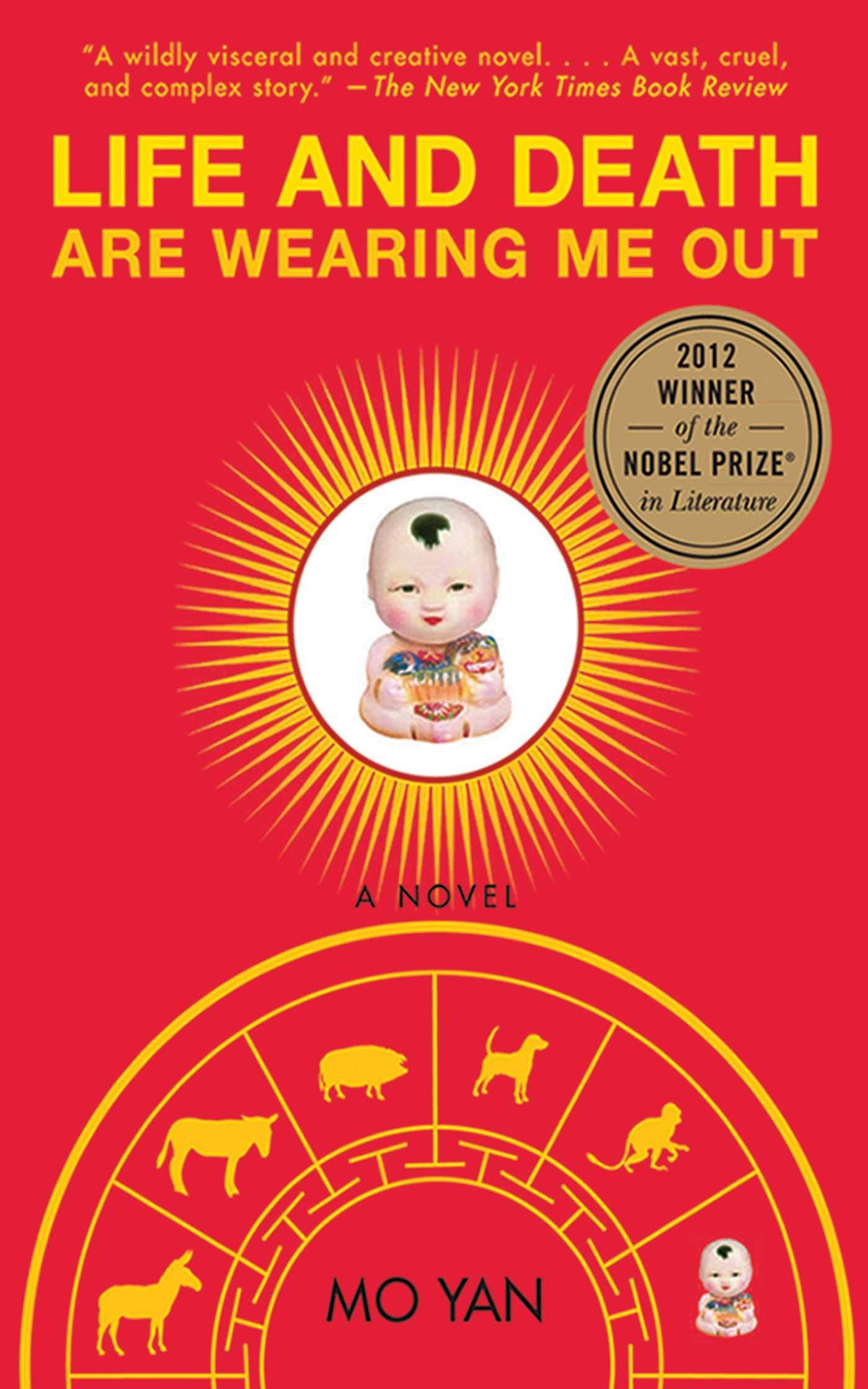 Life and Death Are Wearing Me Out: A Novel Contemporary literature