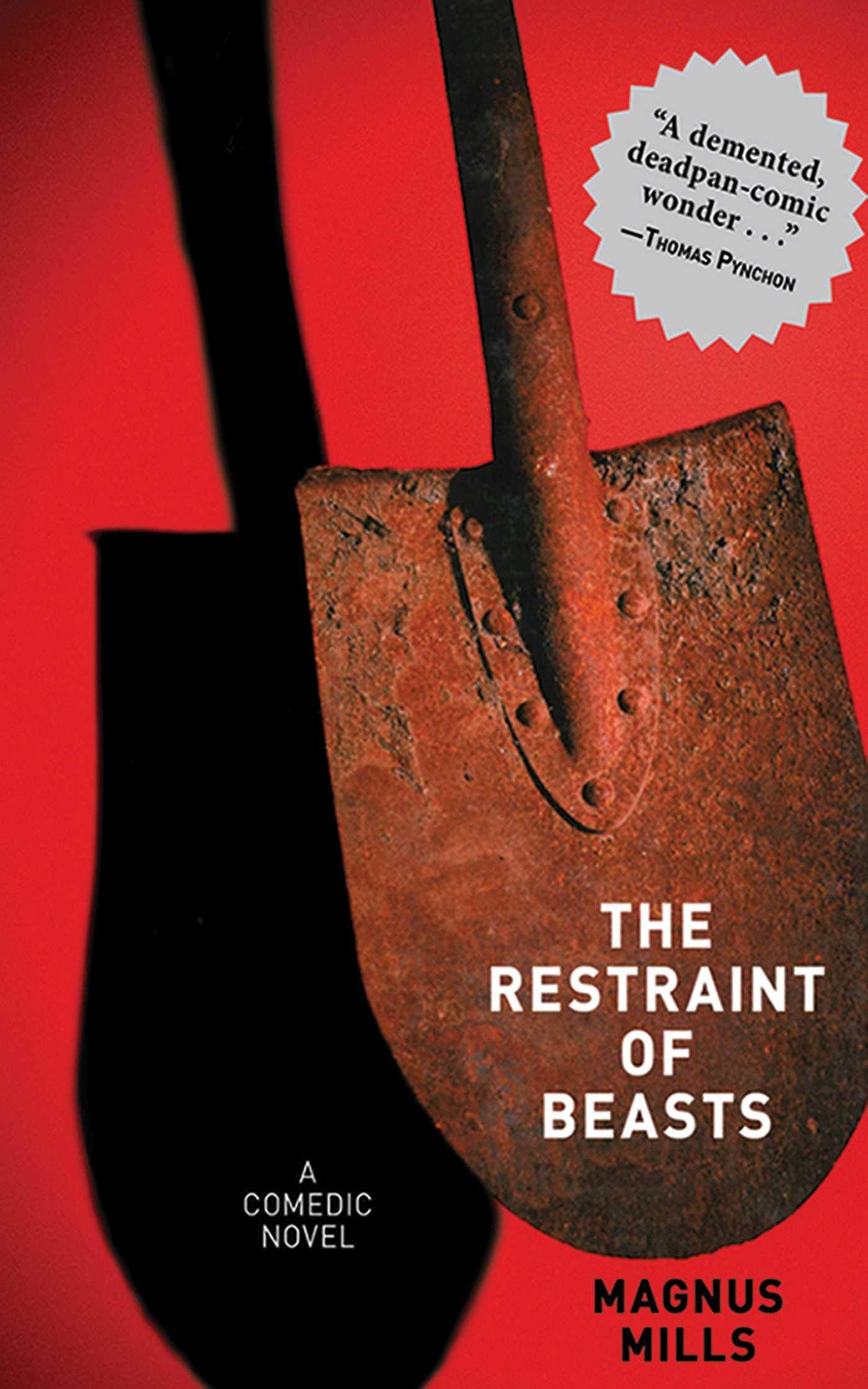 The Restraint of Beasts: A Comedic Novel Humour & Satire