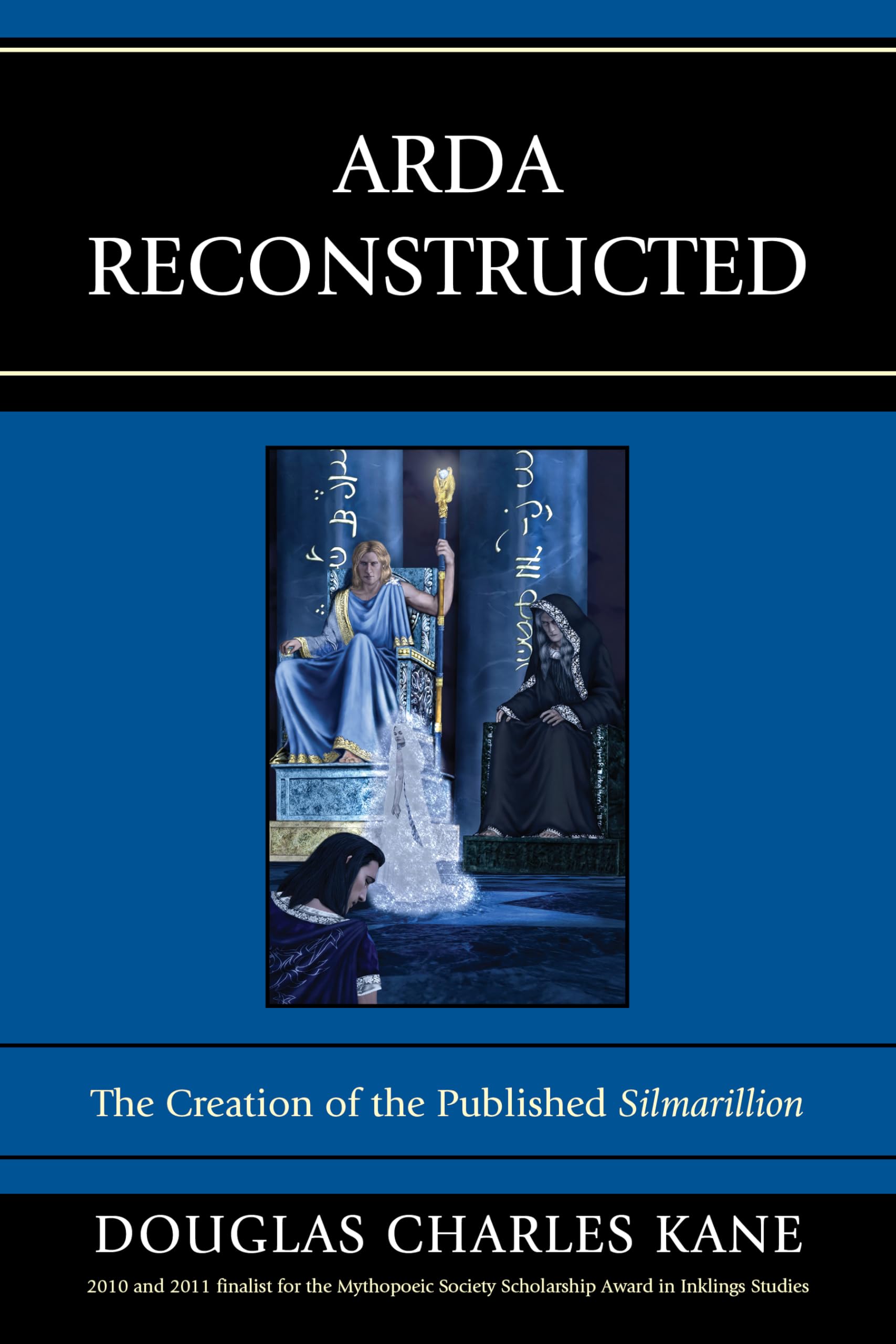 Arda Reconstructed: The Creation of the Published Silmarillion book