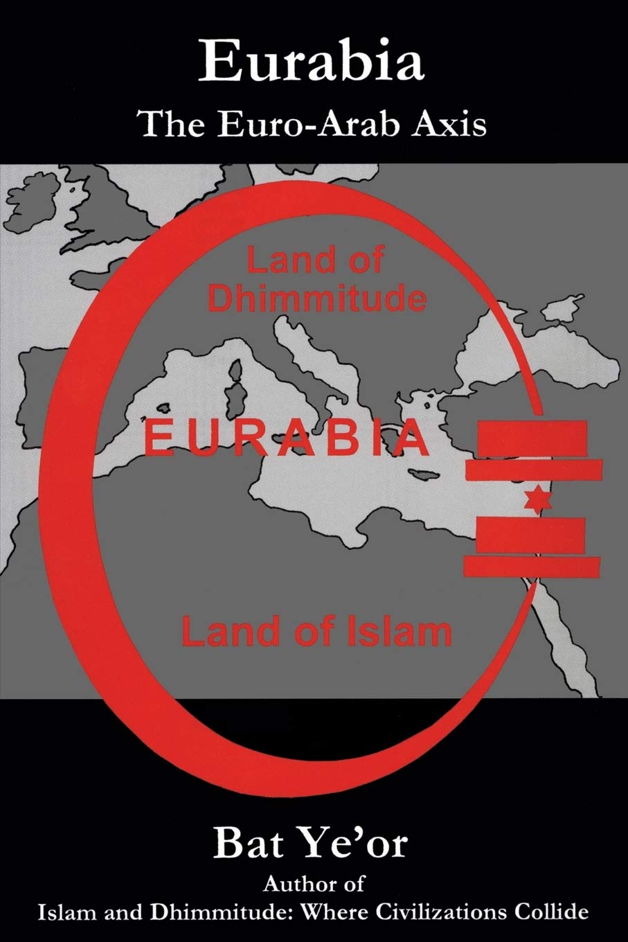 Eurabia: The Euro-Arab Axis Social Sciences