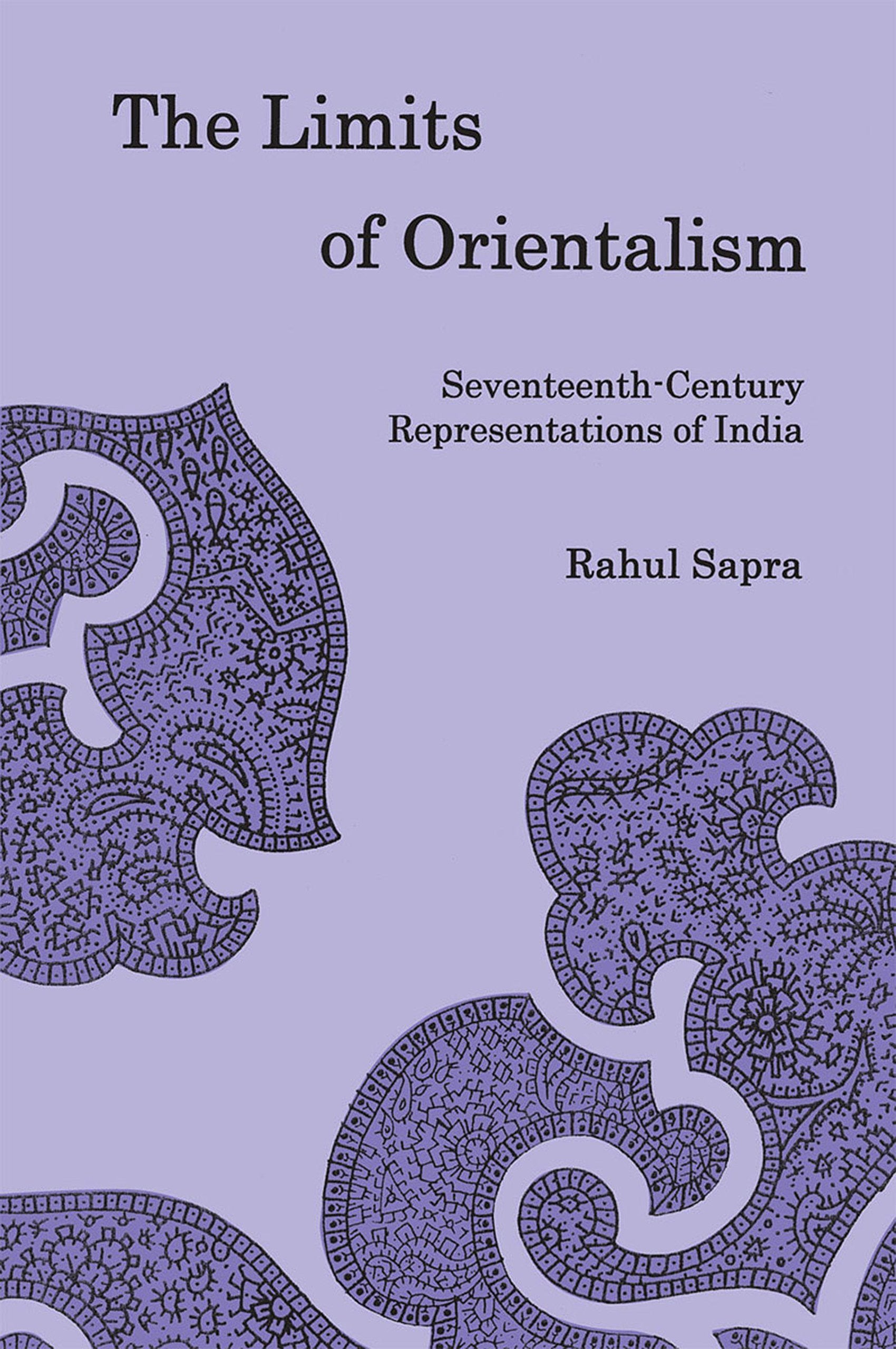 The Limits of Orientalism: Seventeenth-Century Representations of India Contemporary literature