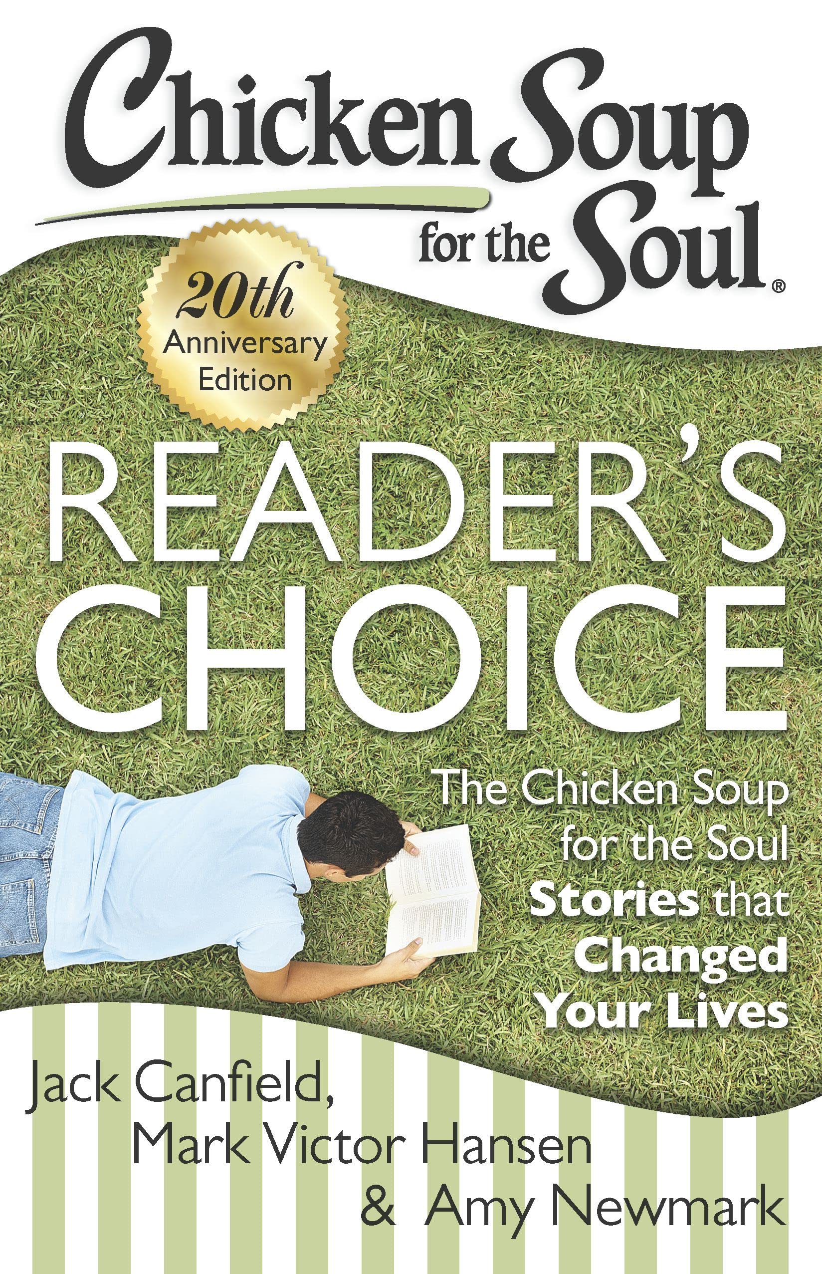 Chicken Soup for the Soul: Reader's Choice 20th Anniversary Edition Business, Finance & Career