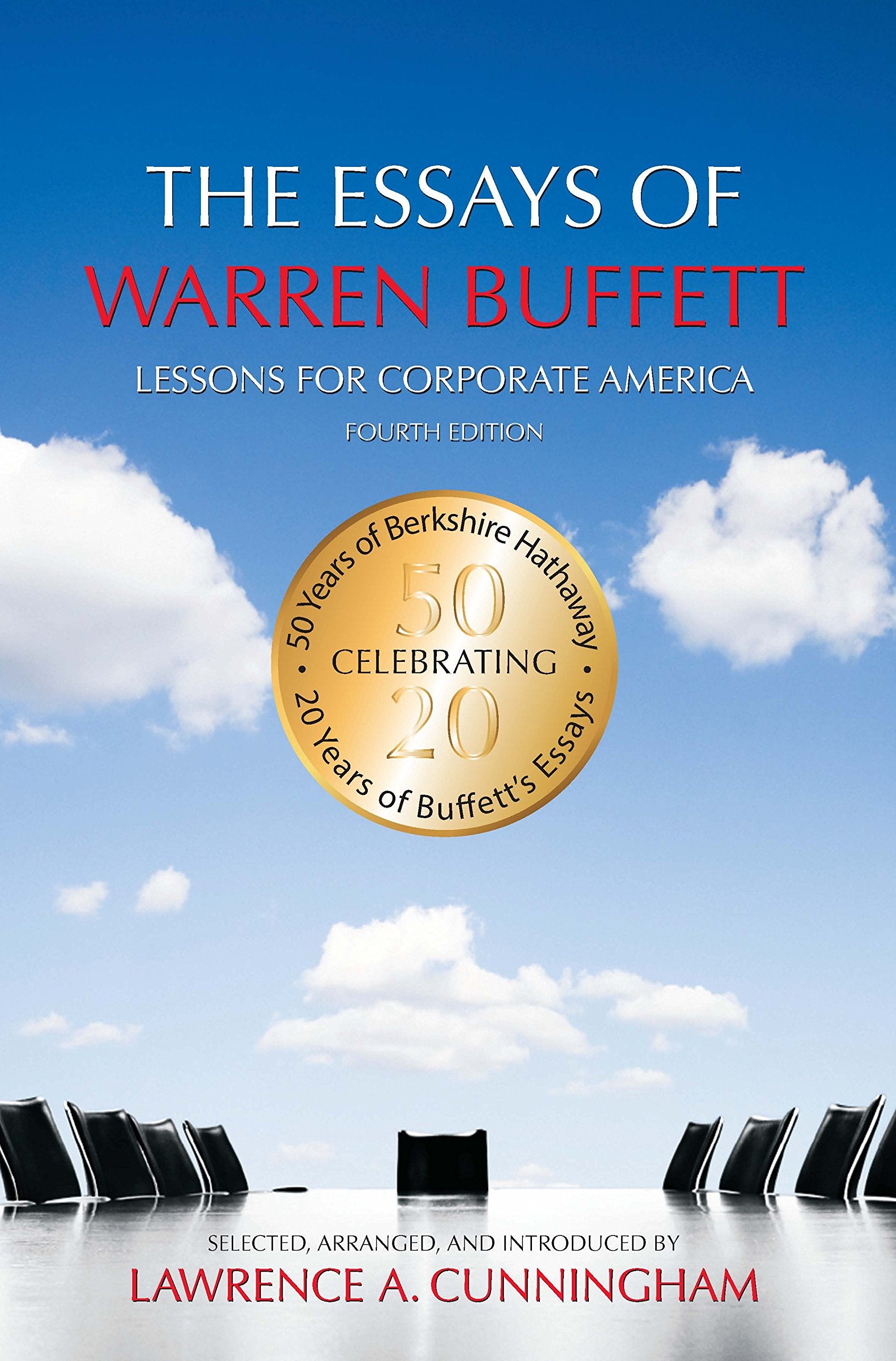 The Essays of Warren Buffett: Lessons for Corporate America Law