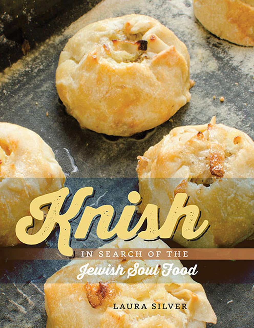 Knish: In Search of the Jewish Soul Food book