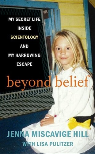 Beyond Belief: My Secret Life Inside Scientology and My Harrowing Escape Memories