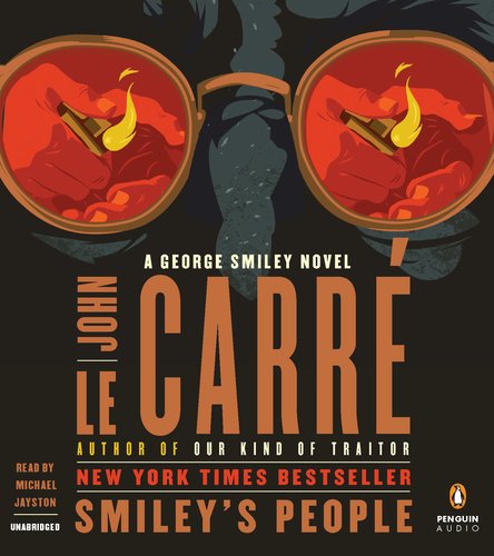 Smiley's People: A George Smiley Novel Suspense & Thrillers