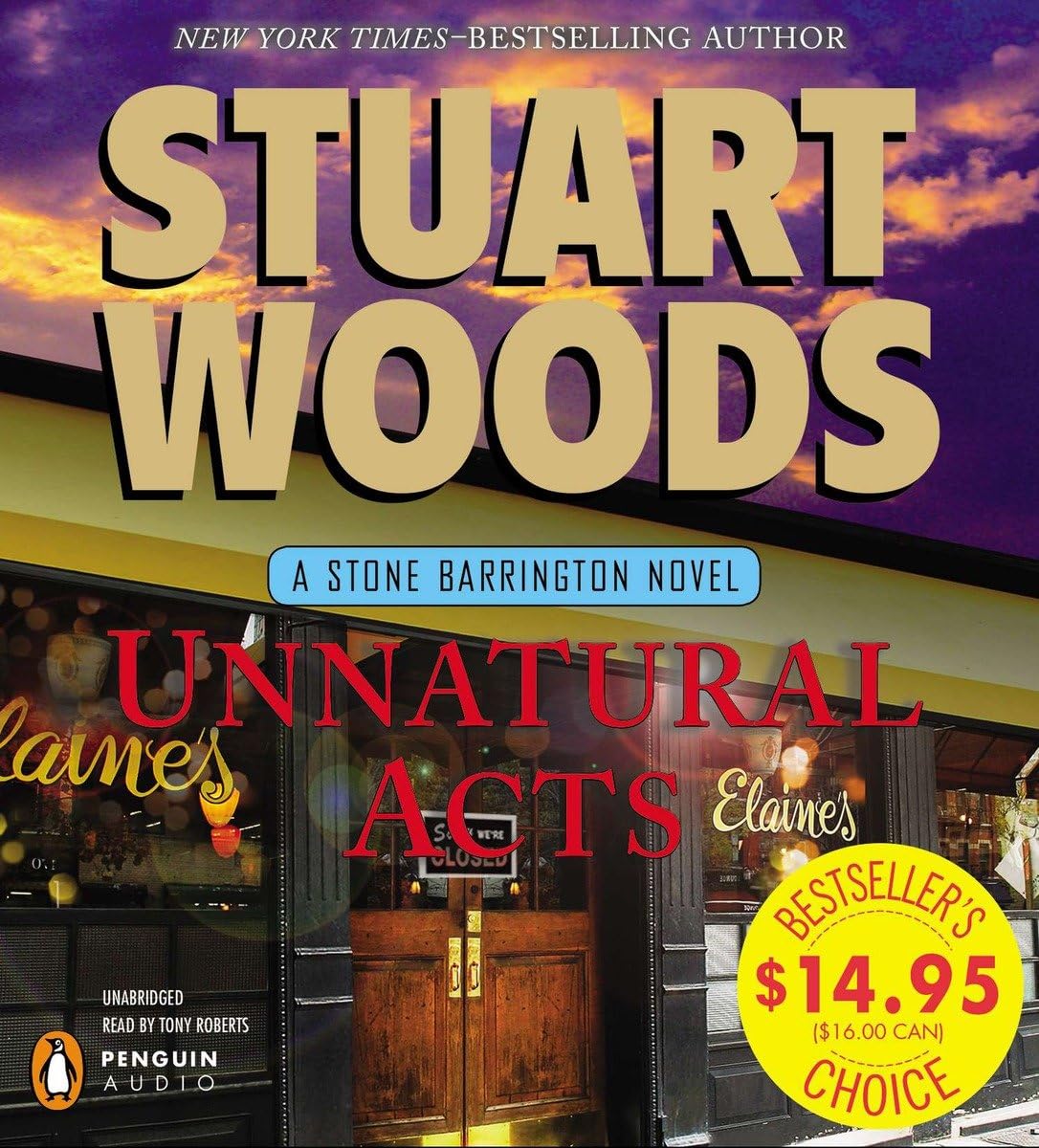Unnatural Acts (A Stone Barrington Novel, Band 23) Action & Adventure