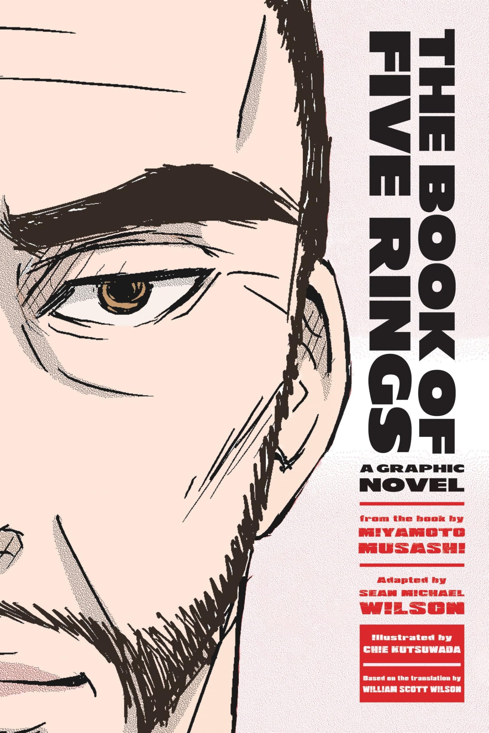The Book of Five Rings: A Graphic Novel Philosophy