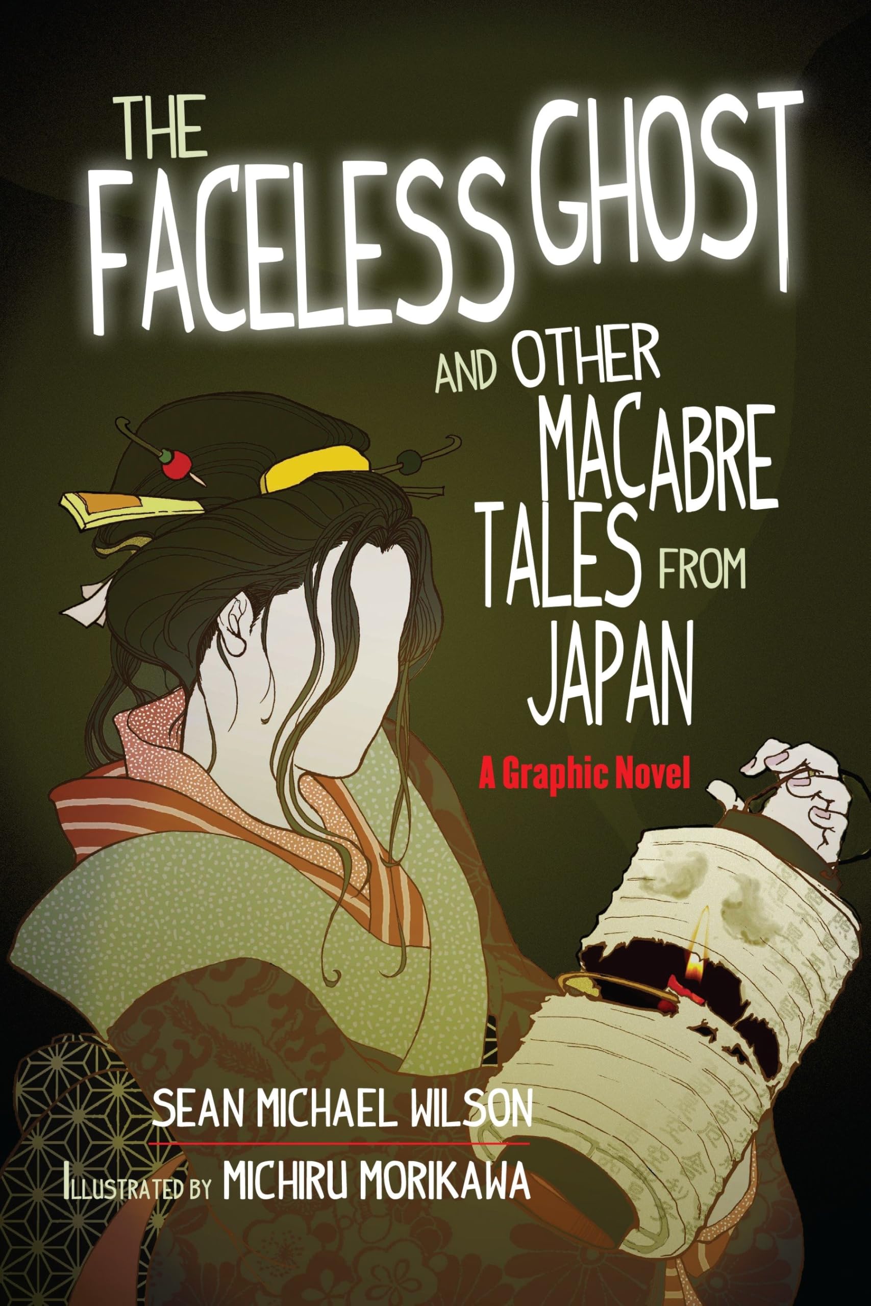 Lafcadio Hearn's "The Faceless Ghost" and Other Macabre Tales from Japan: A Graphic Novel Contemporary literature