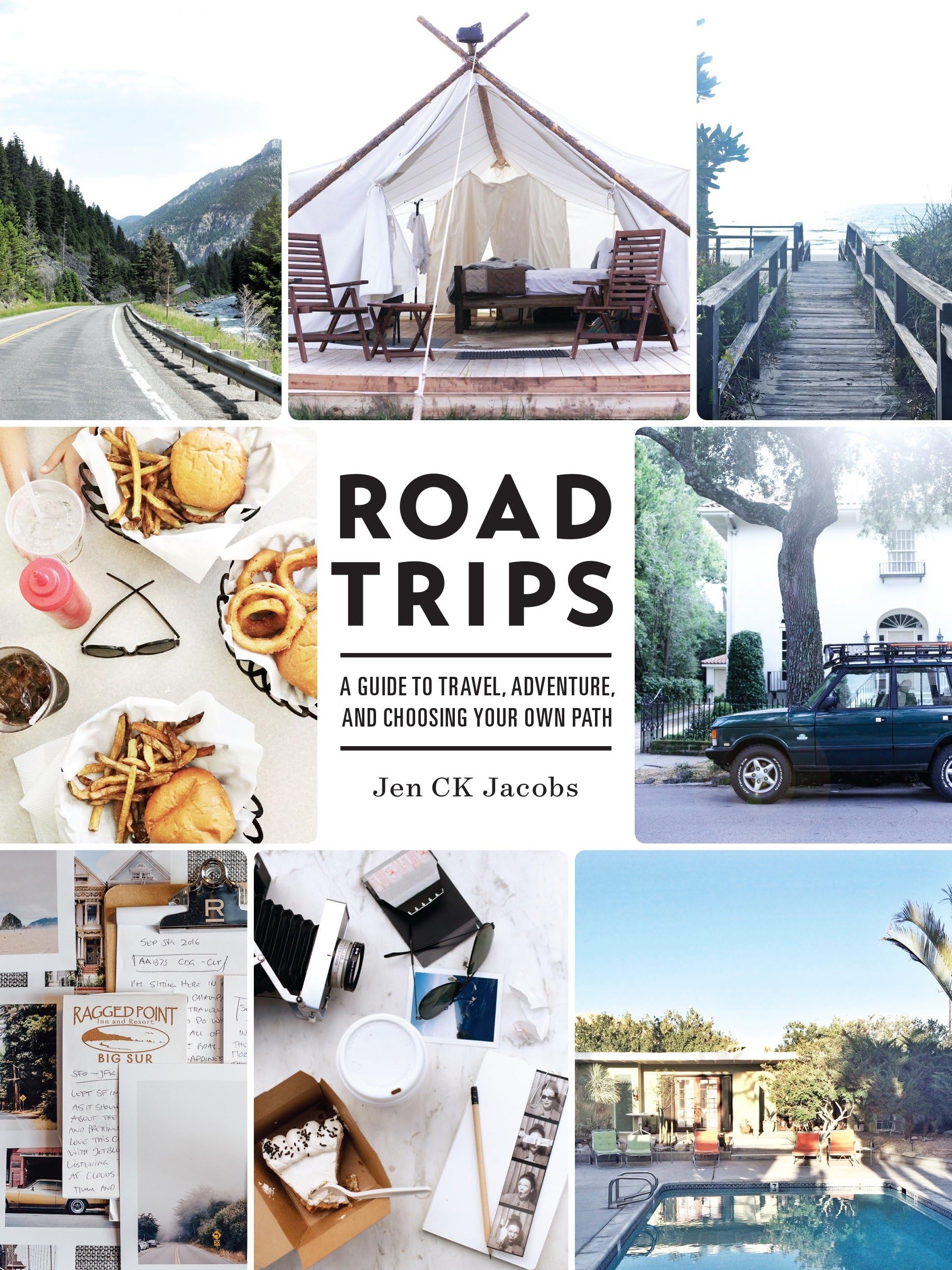 Road Trips: A Guide to Travel, Adventure, and Choosing Your Own Path Leisure, Home & Garden