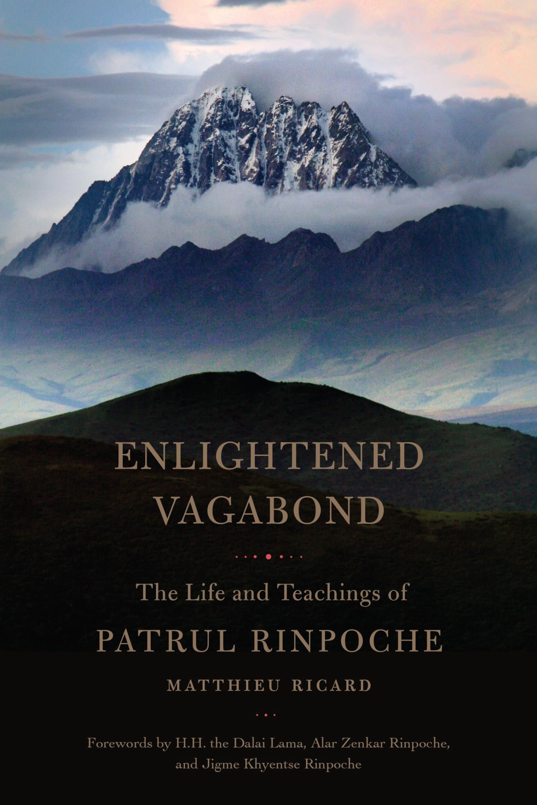Enlightened Vagabond: The Life and Teachings of Patrul Rinpoche Politics & Society