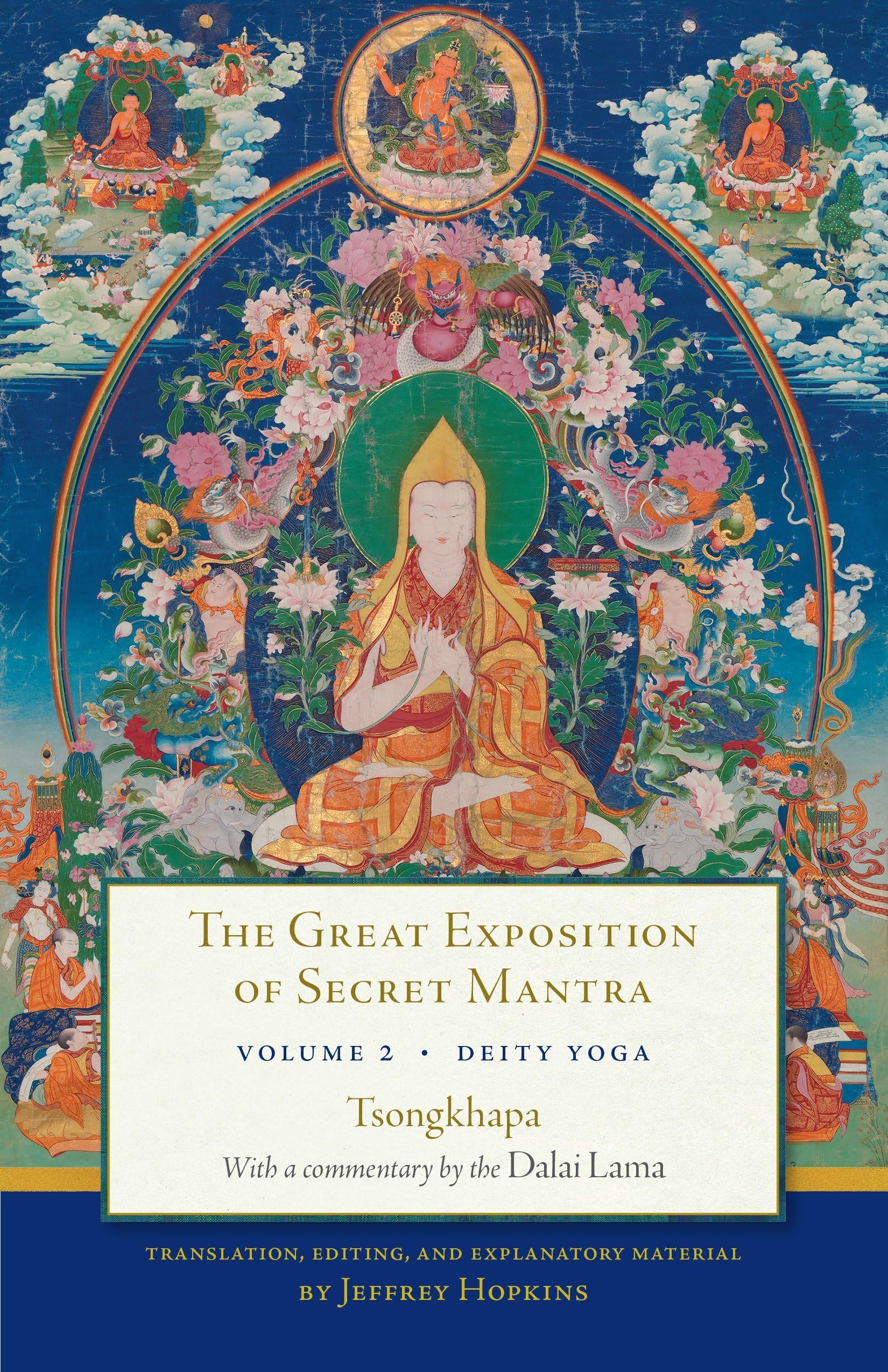 The Great Exposition of Secret Mantra, Volume Two Lifestyle