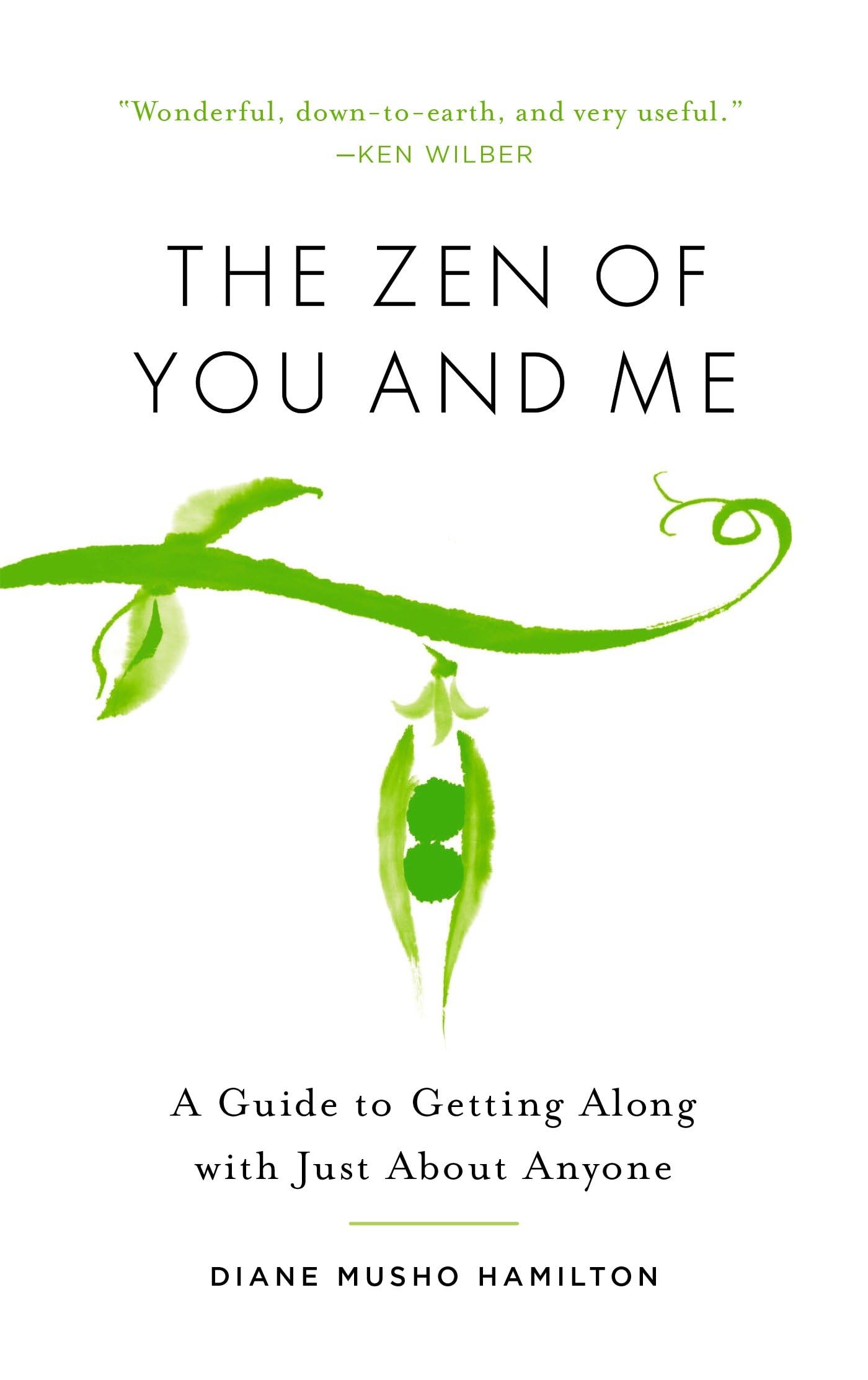 The Zen of You and Me book