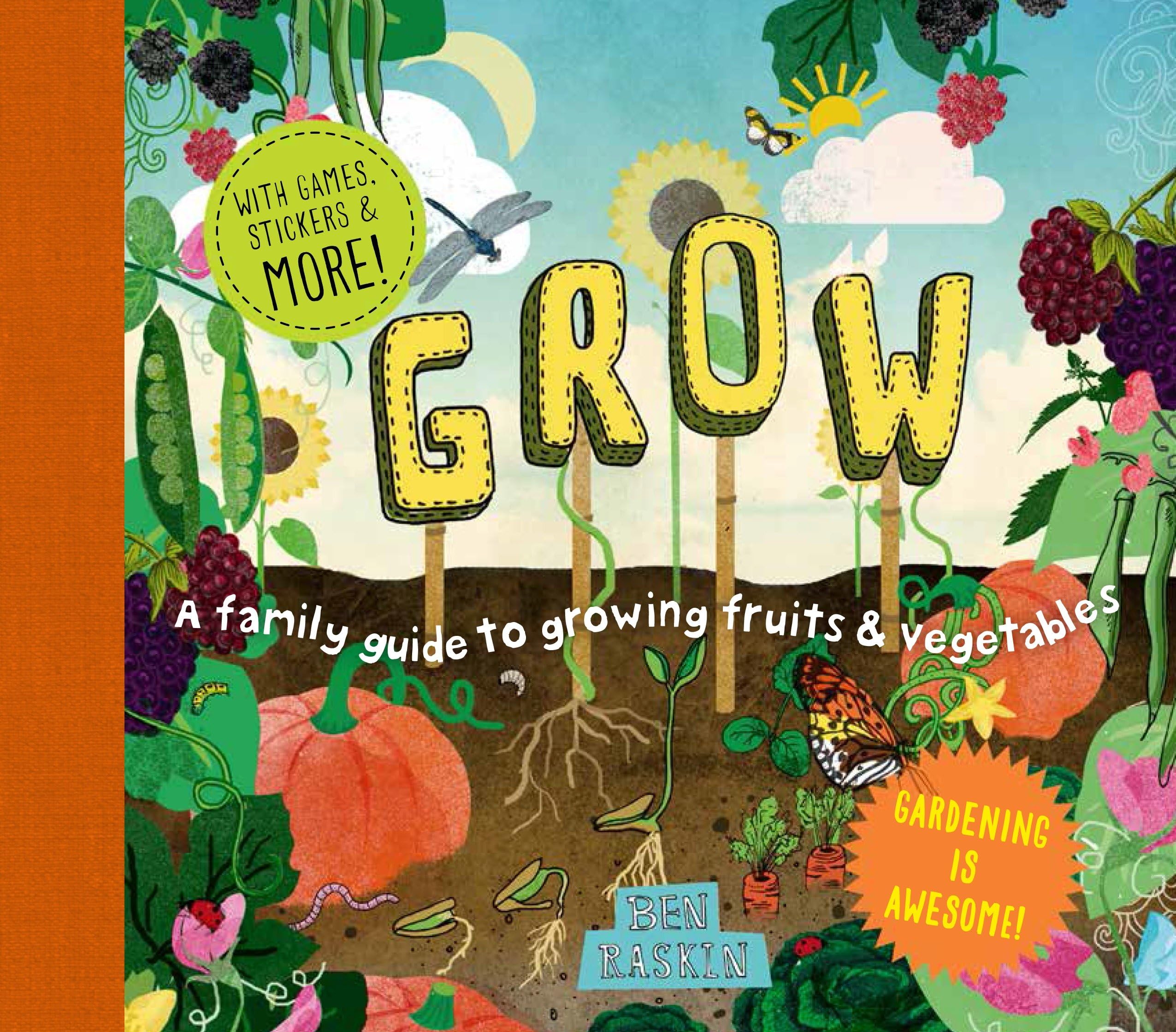 Grow: A Family Guide to Growing Fruits and Vegetables (Discover Together Guides) Garden & Plants