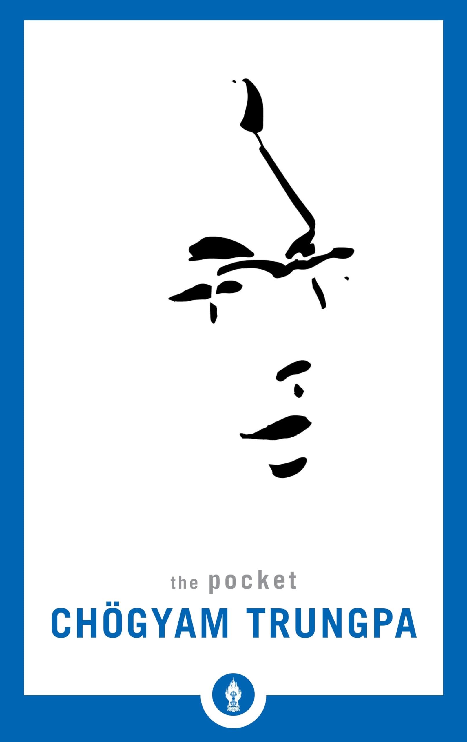 The Pocket Chögyam Trungpa (Shambhala Pocket Library, Band 3) Philosophy