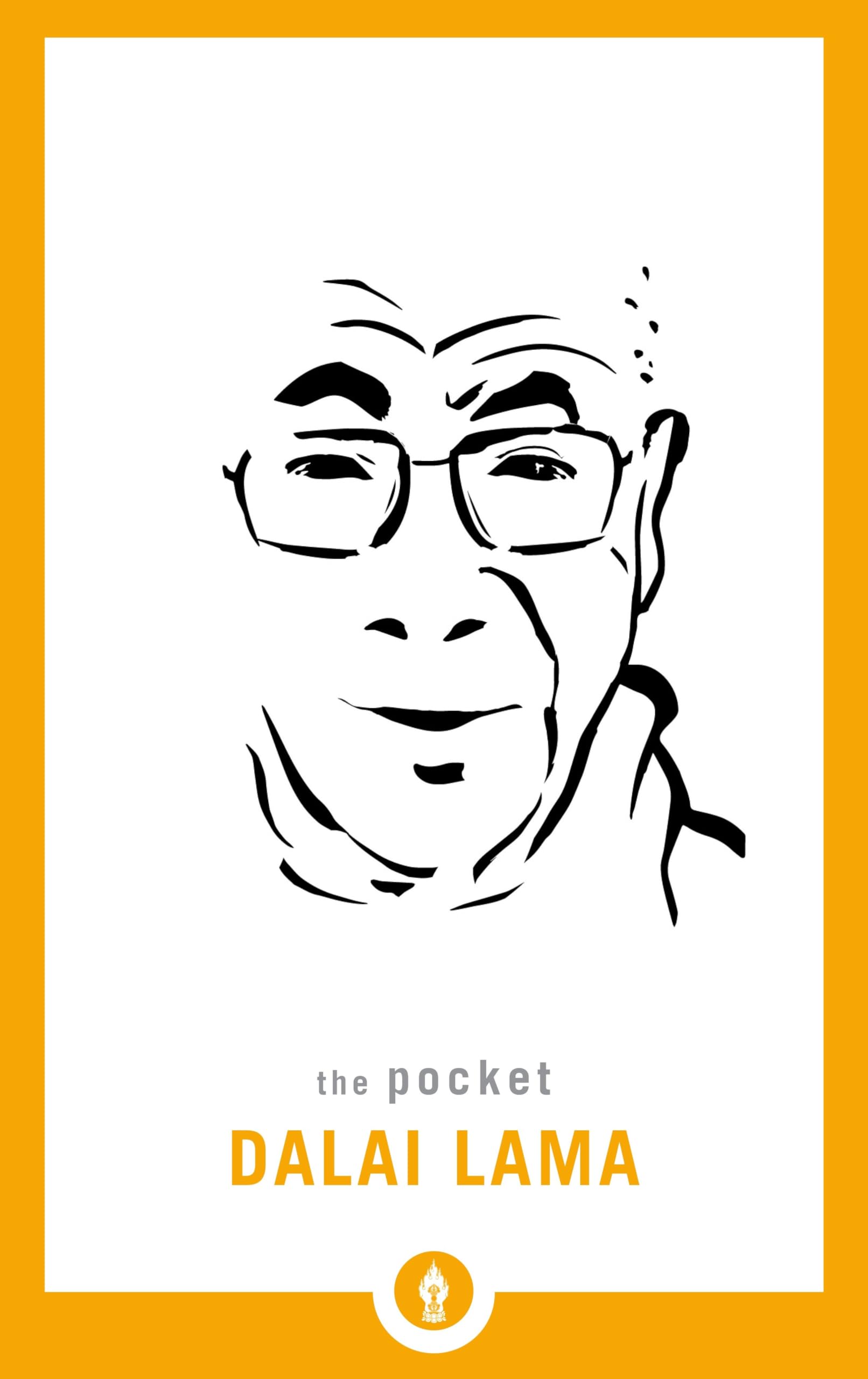 The Pocket Dalai Lama (Shambhala Pocket Library, Band 4) Social Sciences