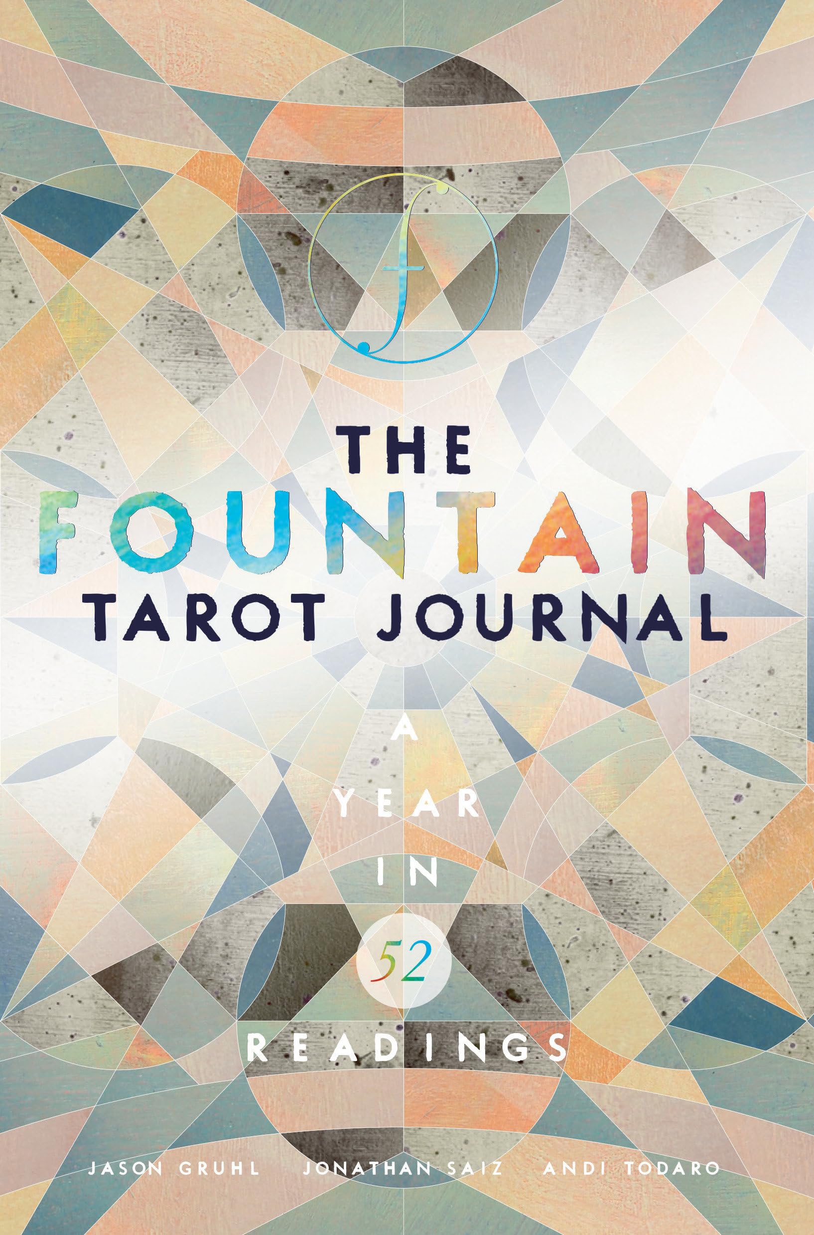 The Fountain Tarot Journal: A Year in 52 Readings Business, Finance & Career