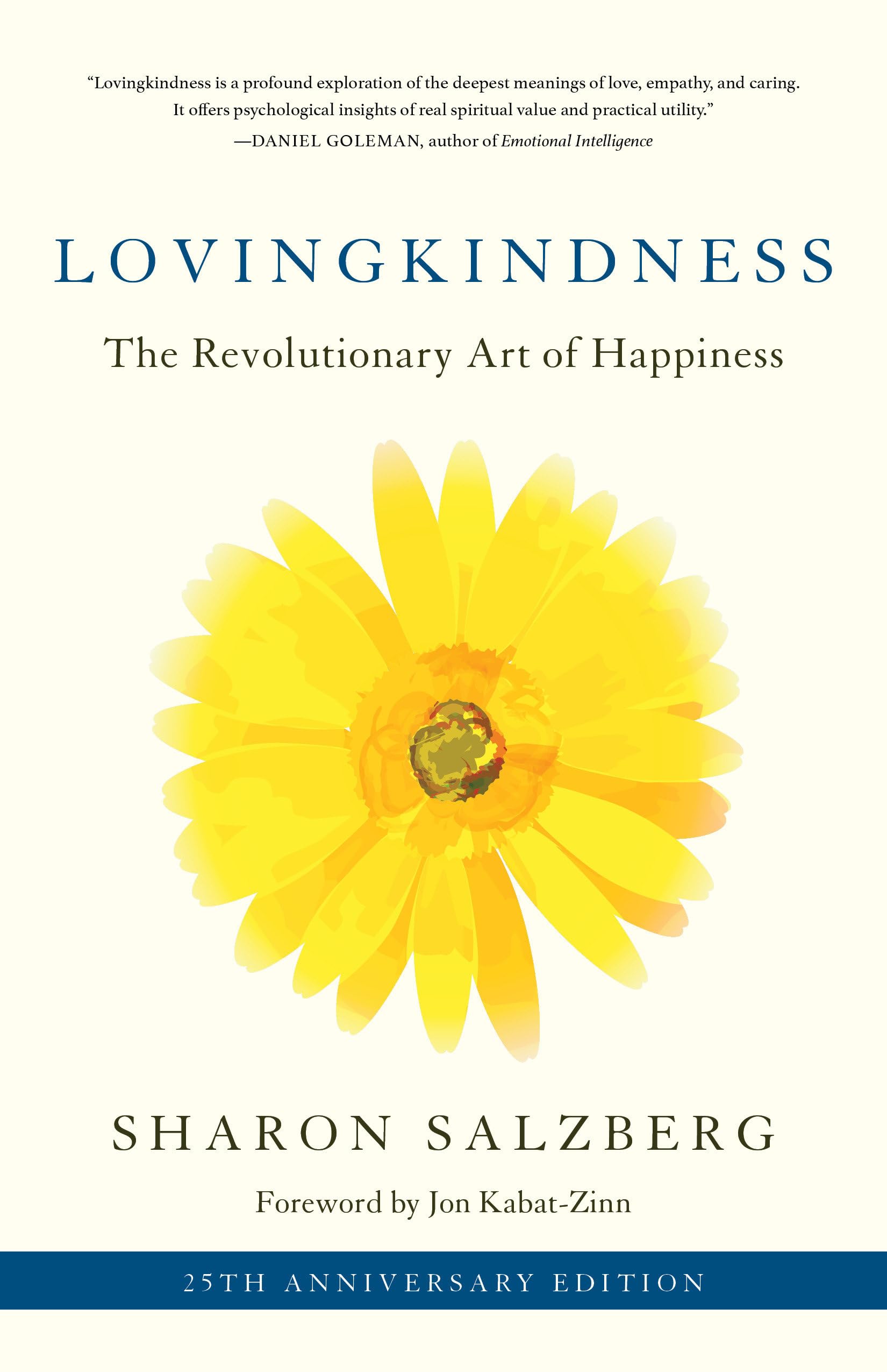 Lovingkindness: The Revolutionary Art of Happiness Business, Finance & Career