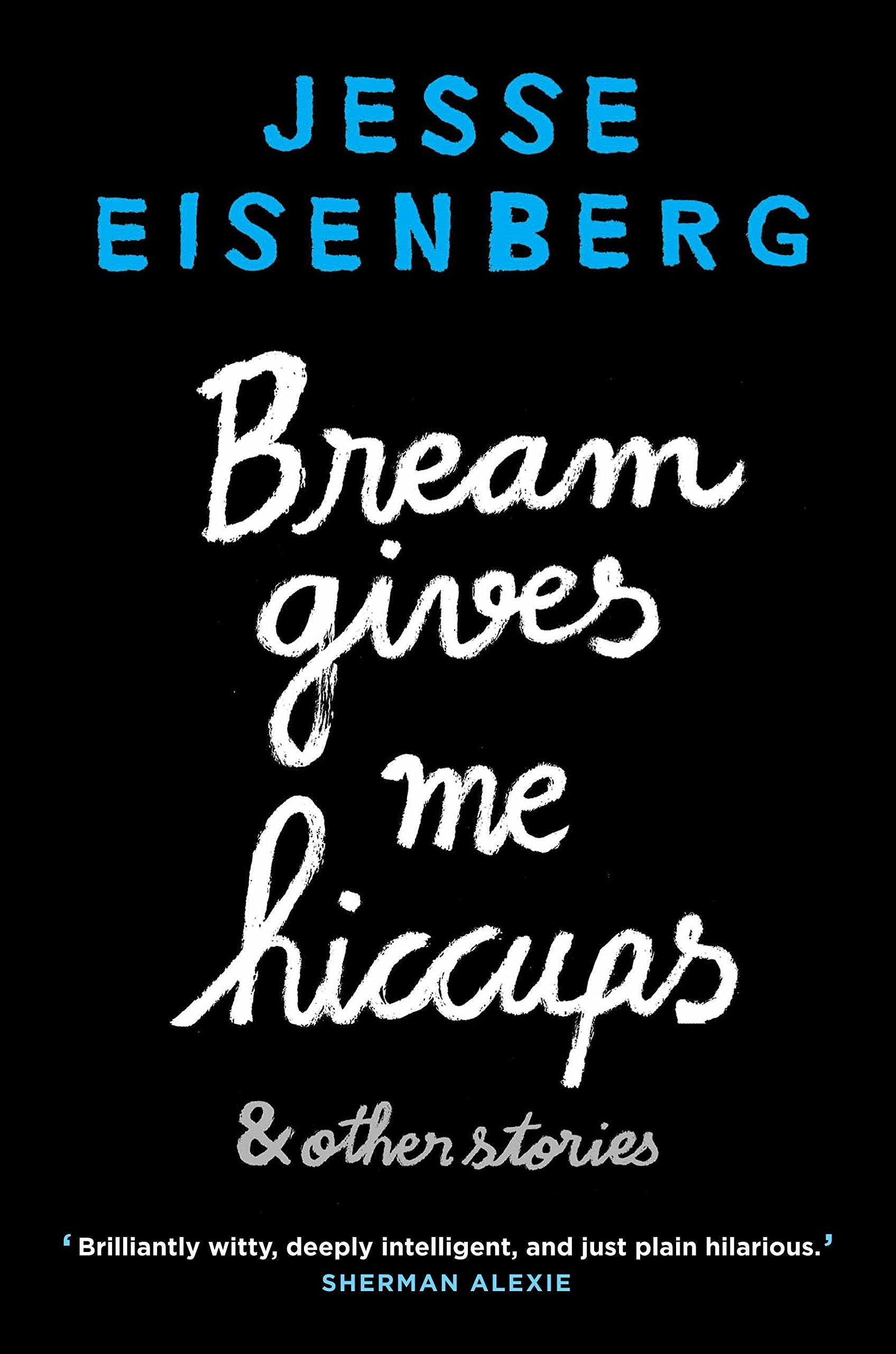 Bream Gives Me Hiccups: And Other Stories Contemporary literature