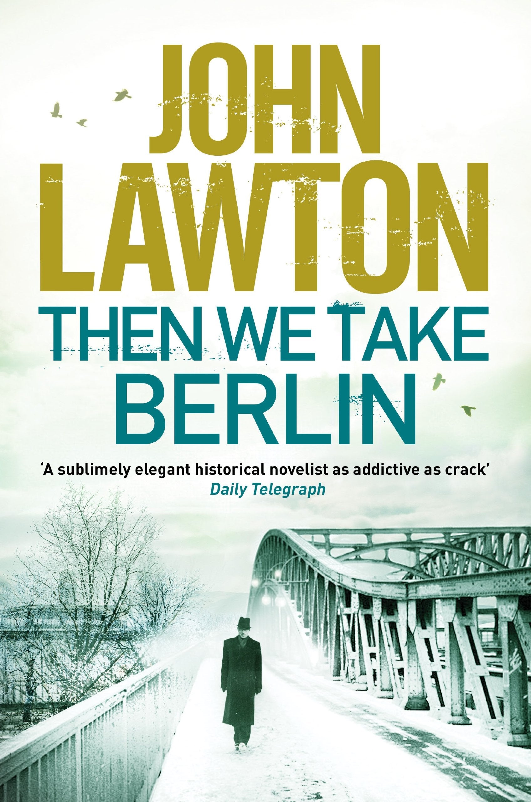 Then We Take Berlin (Joe Wilderness series) Action & Adventure