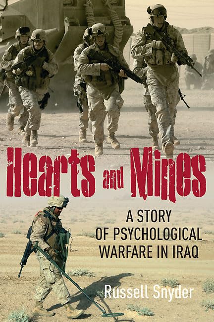 Hearts and Mines: A Story of Psychological Warfare in Iraq Art & Literature