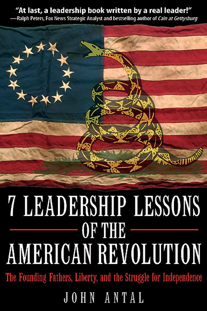 7 Leadership Lessons of the American Revolution Memories