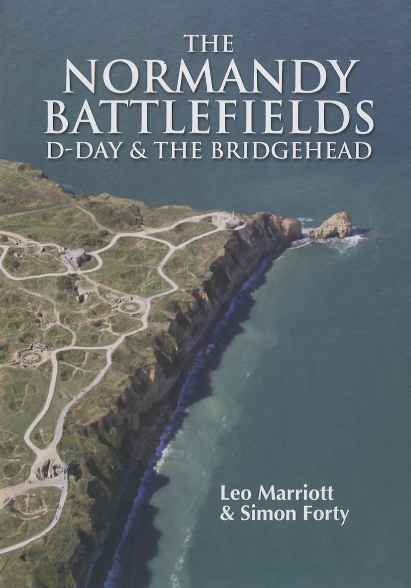 The Normandy Battlefields: D-Day and the Bridgehead: D-Day & the Bridgehead (Then & Now (History Press)) Social Sciences