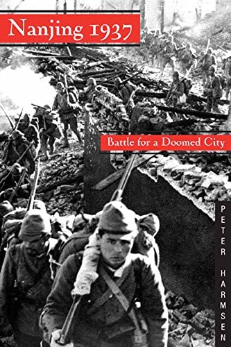 Nanjing 1937: Battle for a Doomed City book