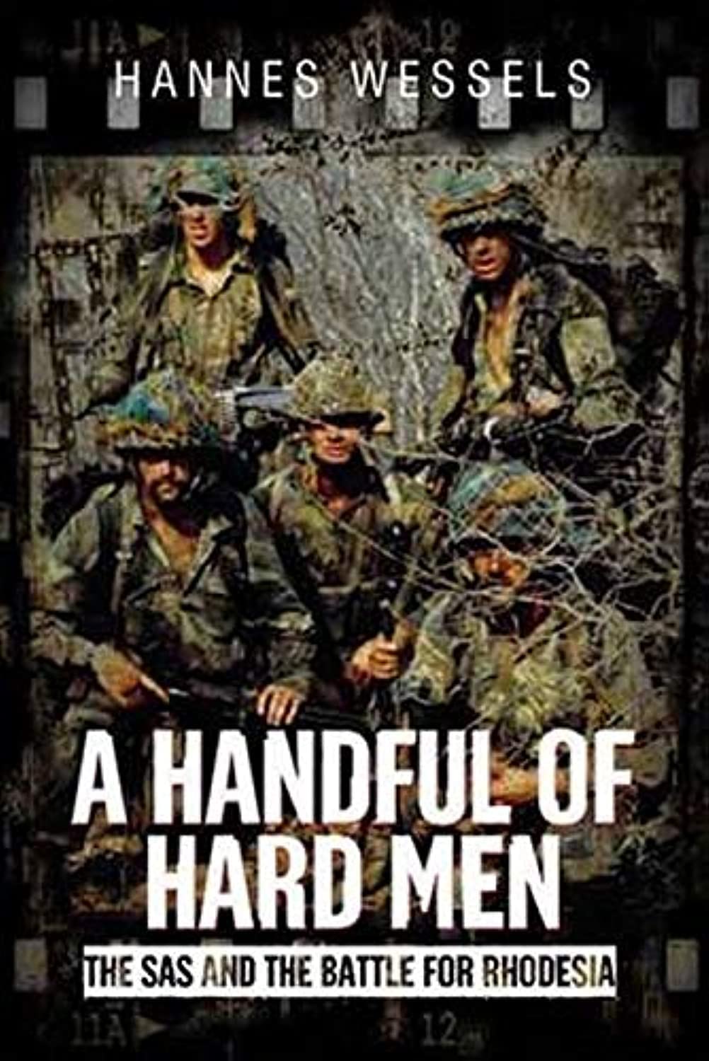 A Handful of Hard Men Politics & Society