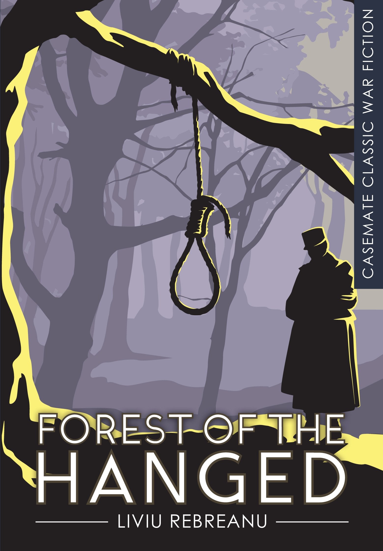 Forest of the Hanged (Casemate Classic War Fiction) Historical Fiction