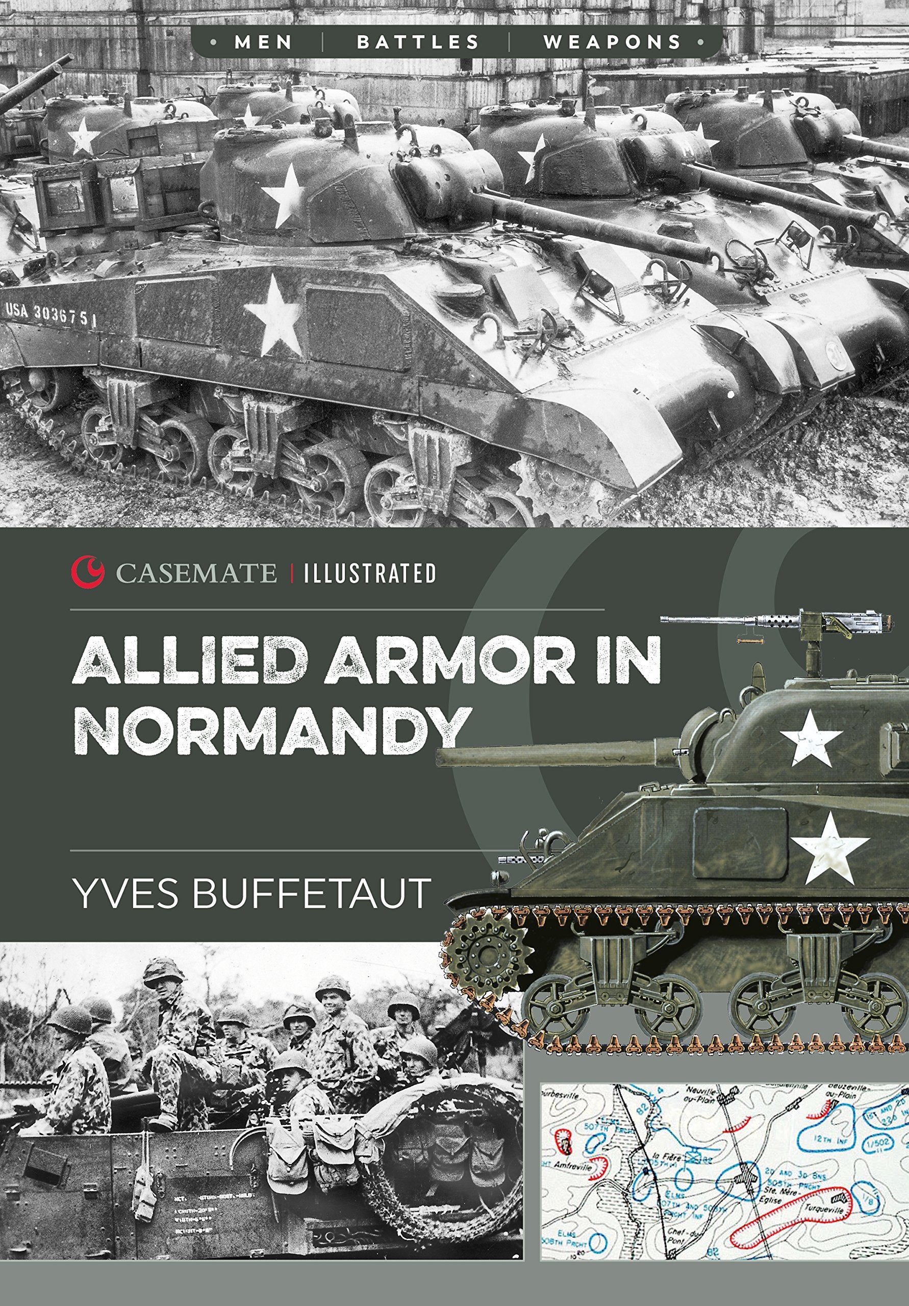 Allied Armor in Normandy: Allied and German Forces, 1944 (Casemate Illustrated) Social Sciences
