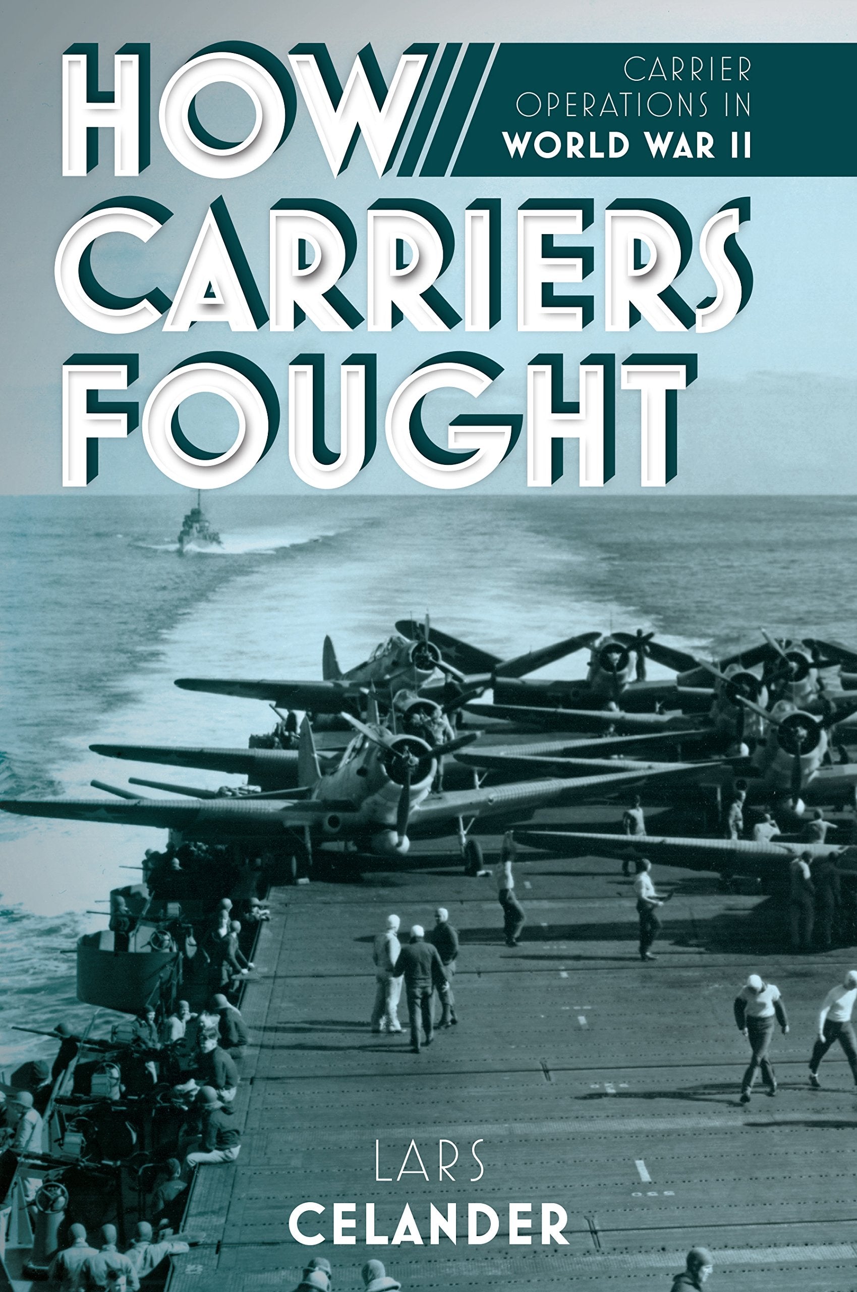 How Carriers Fought: Carrier Operations in WWII: Carrier Operations in World War II Social Sciences