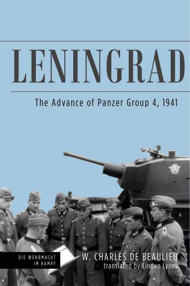 Leningrad: The Advance of Panzer Group 4, 1941 book
