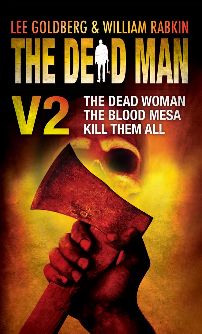 The Dead Man Vol 2: The Dead Woman, Blood Mesa, and Kill Them All: The Dead Woman, Blood Mesa, Kill Them All Contemporary literature
