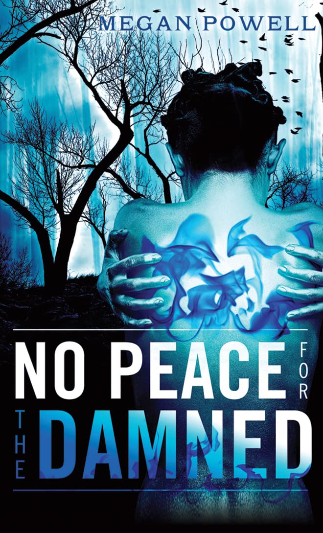 No Peace for the Damned (Magnolia Kelch, Band 1) Dark Fantasy