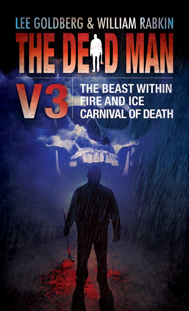 The Dead Man Volume 3: The Beast Within, Fire & Ice, Carnival of Death Contemporary literature