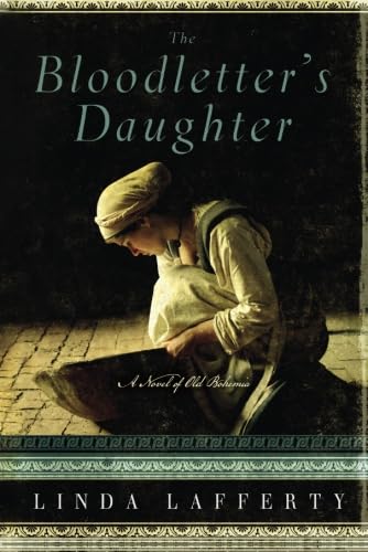 The Bloodletter's Daughter: A Novel of Old Bohemia (Novels of Old Bohemia) Contemporary literature Books