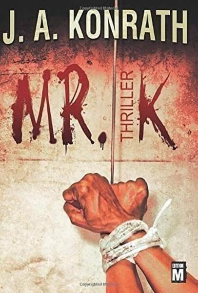 Mr. K (Ein Jack-Daniels-Thriller, Band 7) Action & Adventure