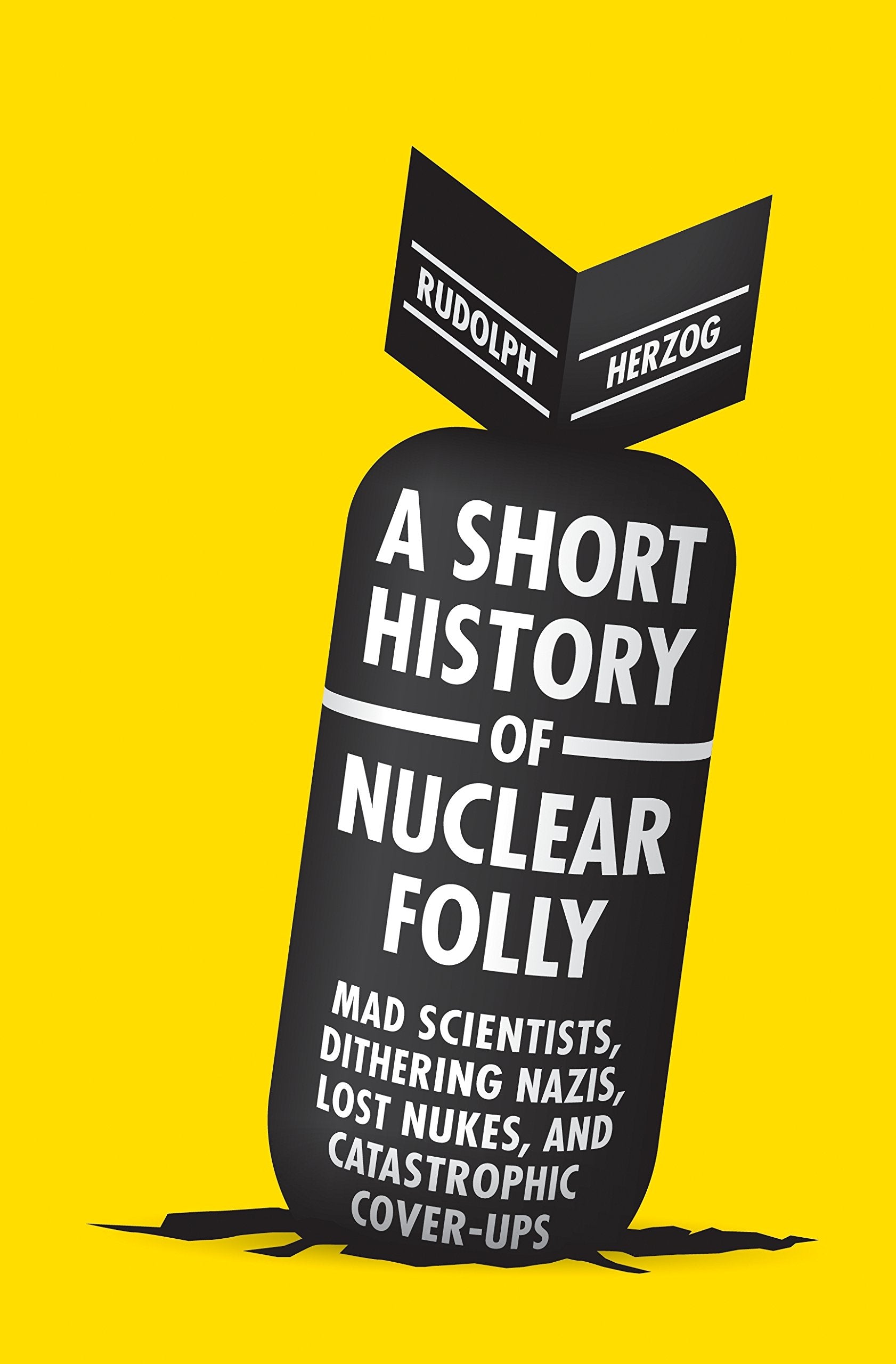 A Short History of Nuclear Folly Mathematics
