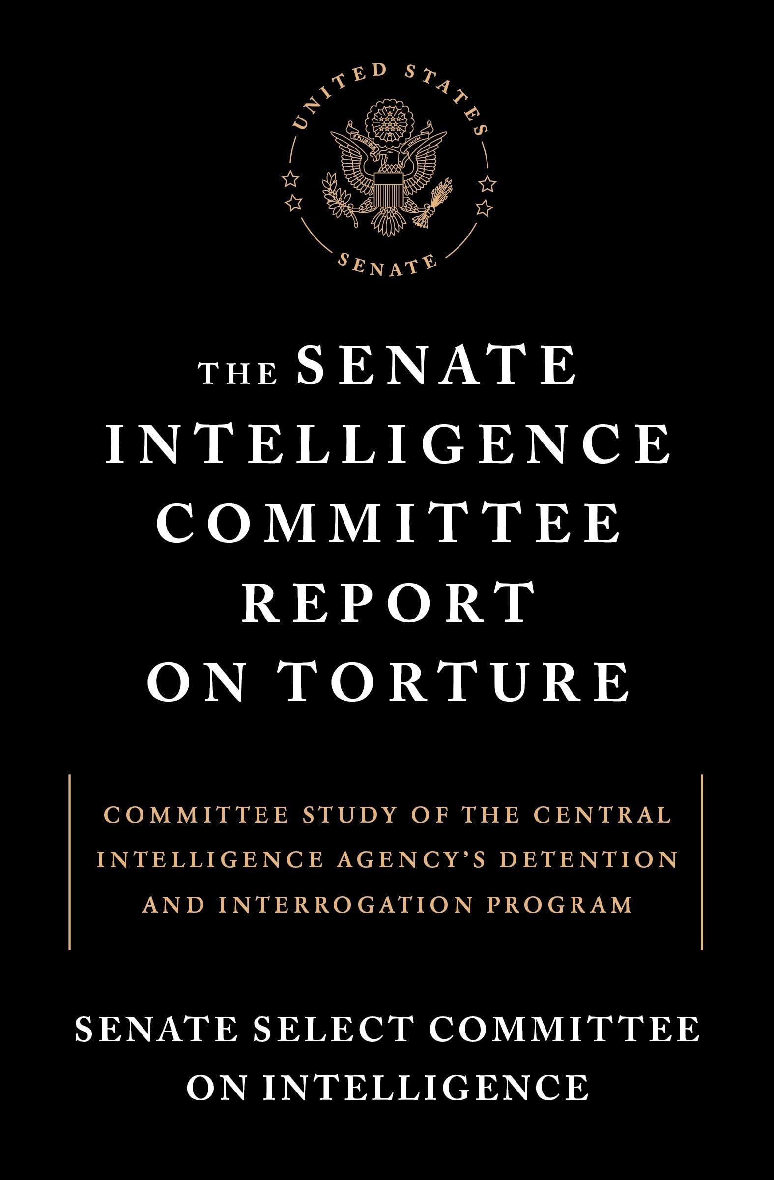 The Senate Intelligence Committee Report on Torture Law