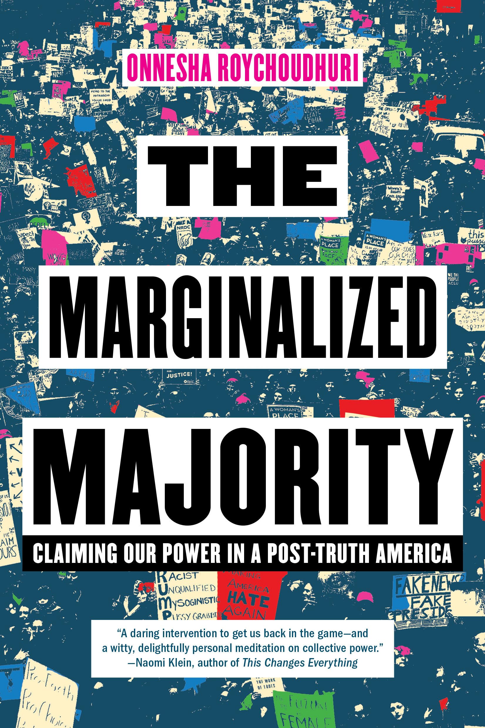 The Marginalized Majority: Claiming Our Power in a Post-Truth America Books