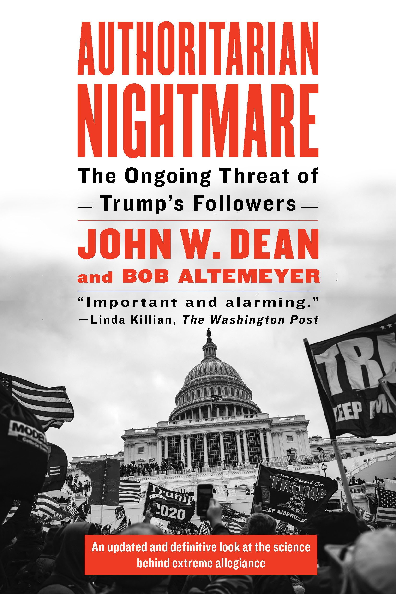 Authoritarian Nightmare: The Ongoing Threat of Trump's Followers Social Sciences
