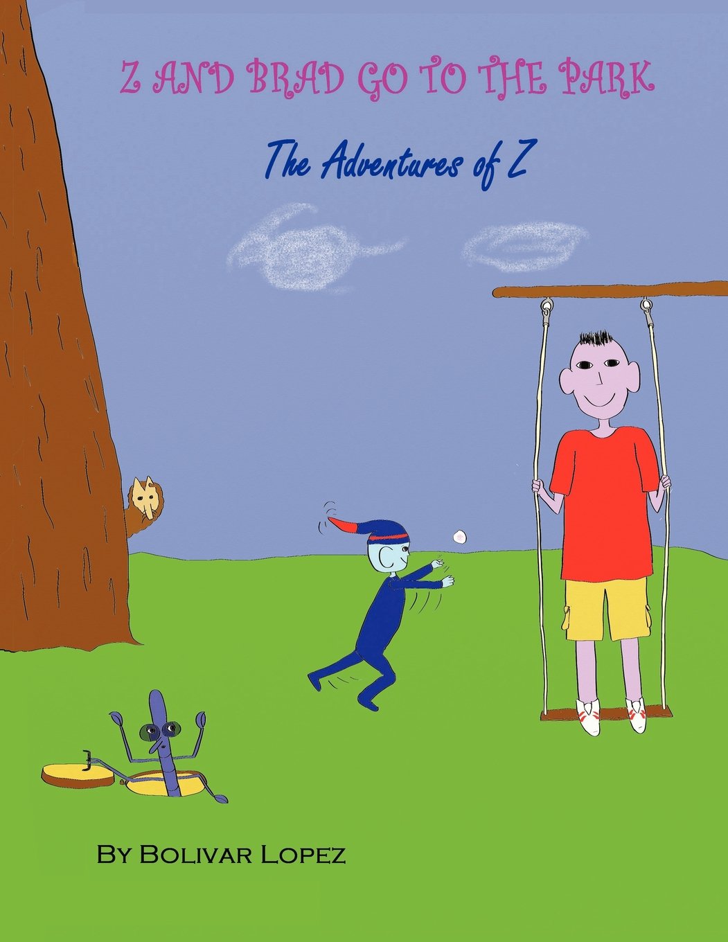 Z and Brad Go to the Park: The Adventures of Z Novels & Short Stories