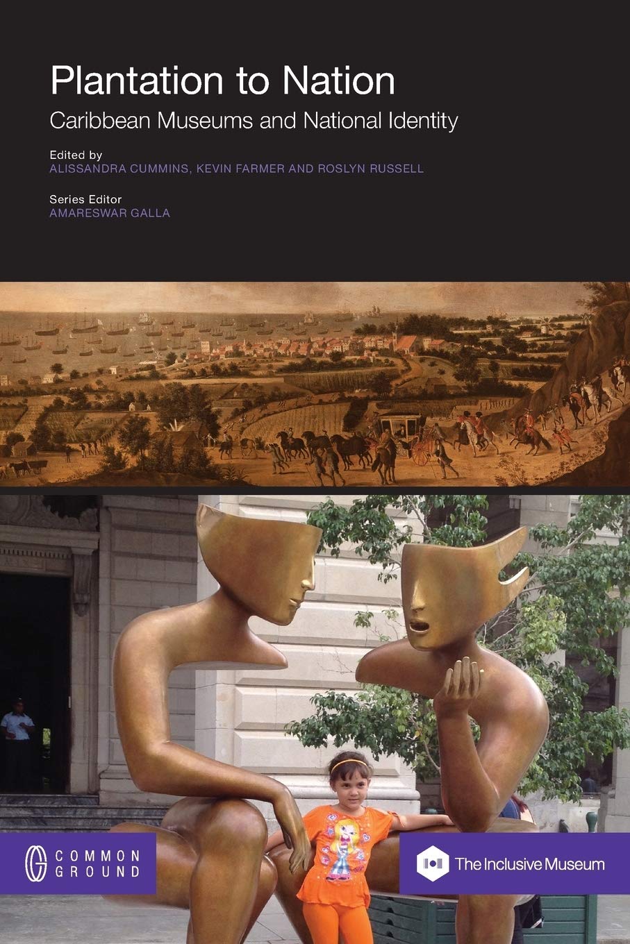 Plantation to Nation: Caribbean Museums and National Identity book