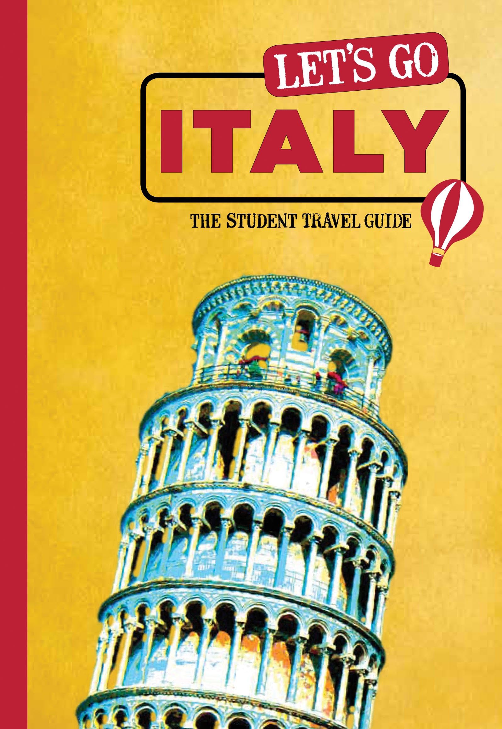 Let's Go Italy: The Student Travel Guide book