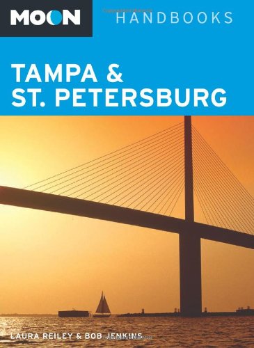 Moon Tampa & St. Petersburg (Moon Handbooks) Leisure, Home & Garden